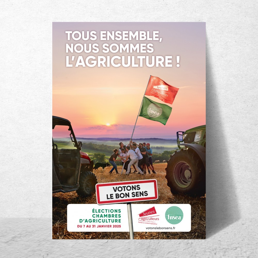 Affiche de la campagne FNSEA JA "Tous ensemble, nous sommes l'agriculture"